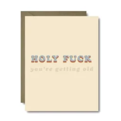 Black Lab Studio Party Time Holy Fuck You're Old Birthday Greeting Card