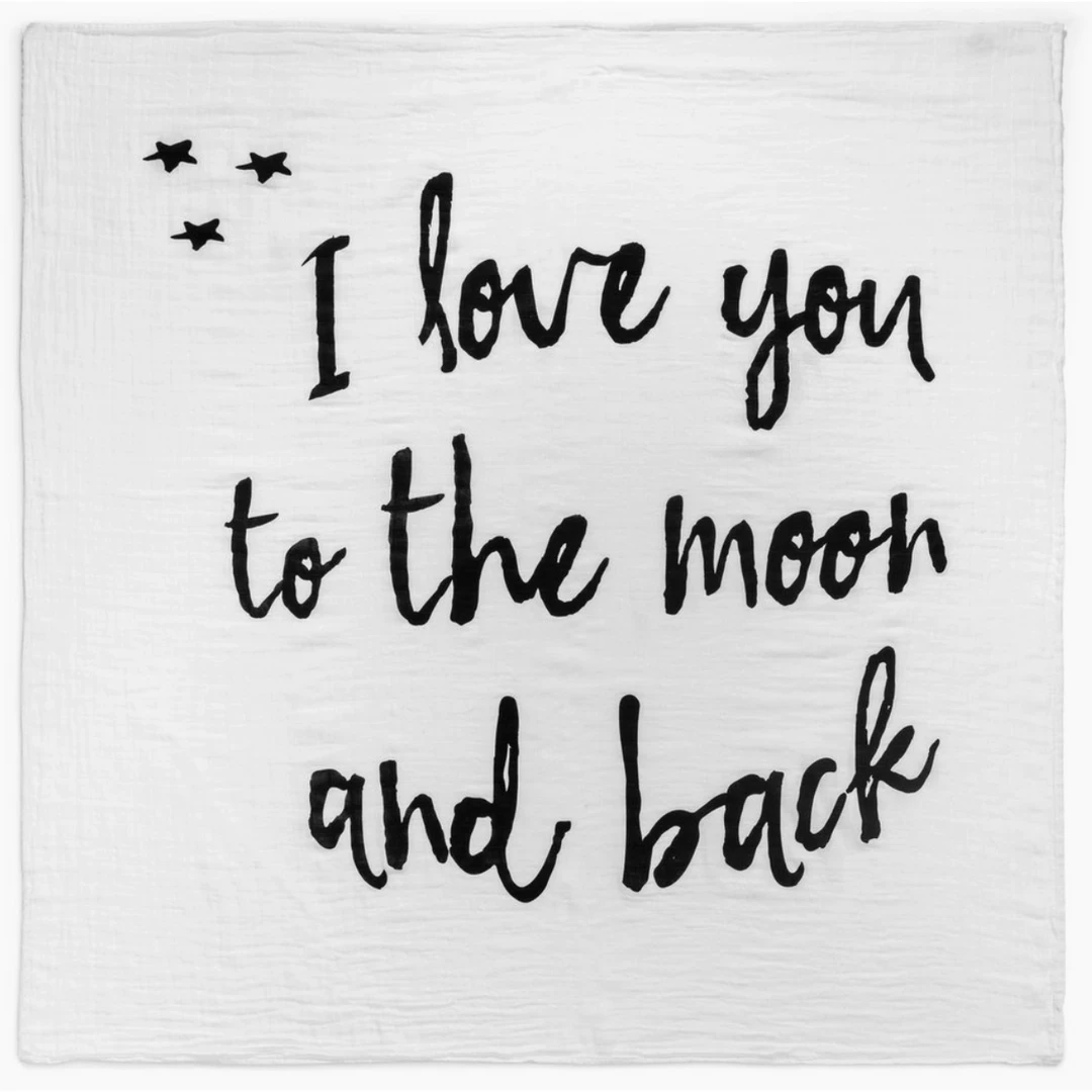 Modern Burlap Love You To The Moon And Back Muslin Swaddle Swaddles + Blankets 3 Modern Burlap Love You To The Moon And Back Muslin Swaddle Swaddles + Blankets