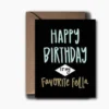 Black Lab Studio Favorite Fella Birthday Greeting Card