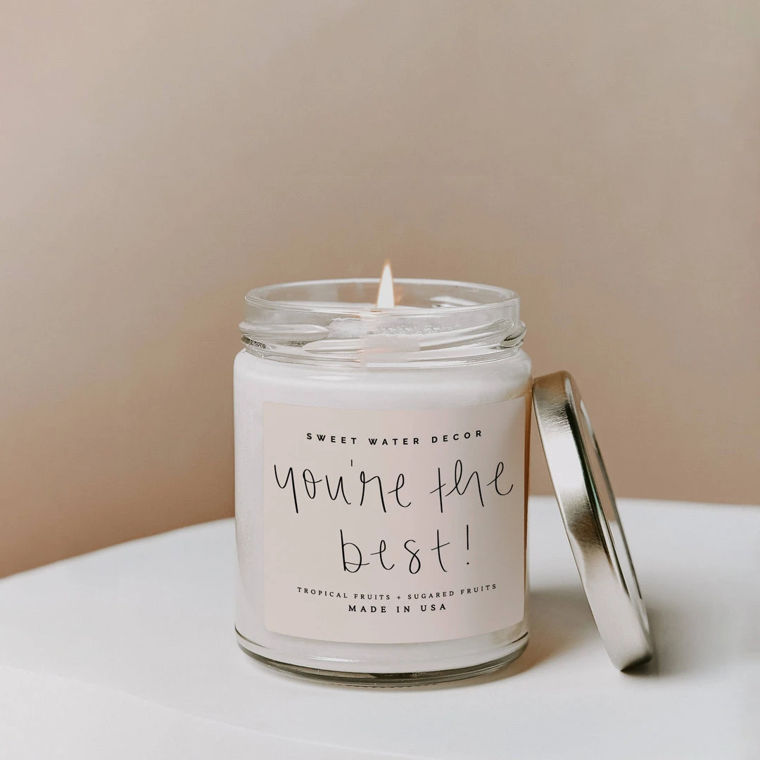 Sweet Water Decor You're The Best Soy Candle 3 Sweet Water Decor You're The Best Soy Candle