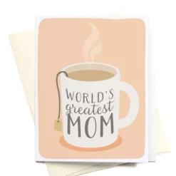 Onderkast Party Time World's Greatest Mom Greeting Card