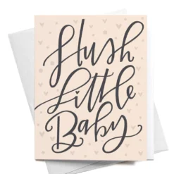 Onderkast Party Time Hush Little Baby Greeting Card