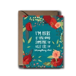 Black Lab Studio Ugly Cry Sympathy Greeting Card Party Time